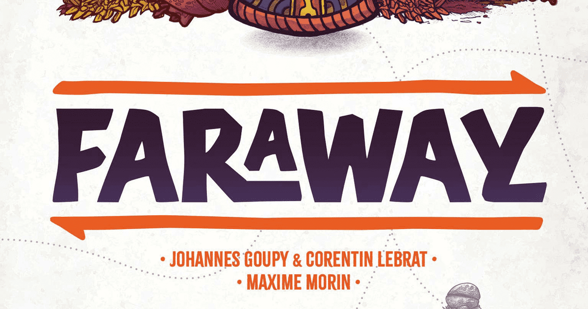 Box art for Faraway designed by Johannes Goupy and Corentin Lebrat, showing painted landscape tiles fanned like a travel poster
